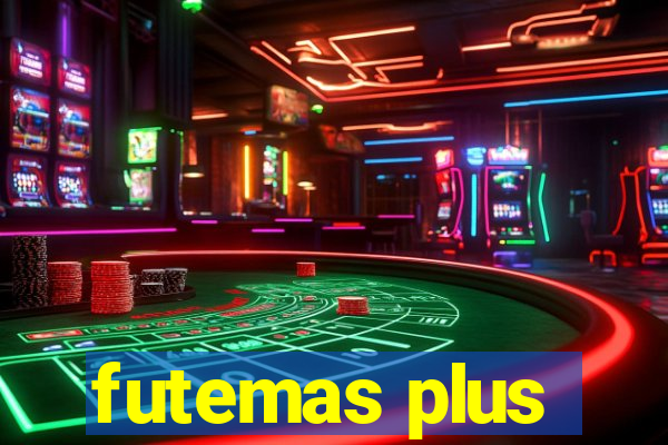 futemas plus